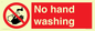 PV13413: No hand washing