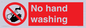 PV13413: No hand washing