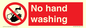 PV13413: No hand washing