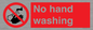 PV13413: No hand washing