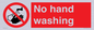 PV13413: No hand washing