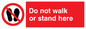 PV1361: Do not walk or stand here
