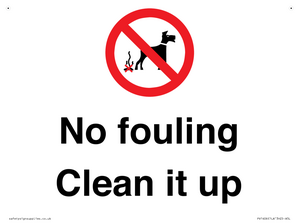 PV1406: No fouling Clean it up sign