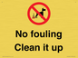 PV1406: No fouling Clean it up sign