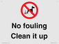 PV1406: No fouling Clean it up sign