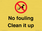 PV1406: No fouling Clean it up sign