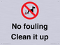 PV1406: No fouling Clean it up sign