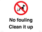 PV1406: No fouling Clean it up sign