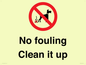 PV1406: No fouling Clean it up sign