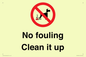 PV1406: No fouling Clean it up sign
