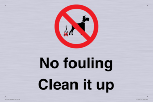 PV1406: No fouling Clean it up sign