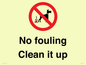 PV1406: No fouling Clean it up sign