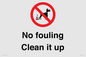 PV1406: No fouling Clean it up sign
