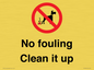 PV1406: No fouling Clean it up sign