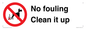 PV1406: No fouling Clean it up sign