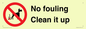 PV1406: No fouling Clean it up sign