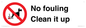 PV1406: No fouling Clean it up sign