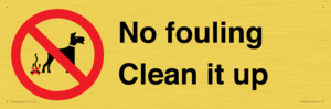 PV1406: No fouling Clean it up sign