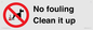 PV1406: No fouling Clean it up sign
