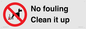 PV1406: No fouling Clean it up sign