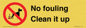PV1406: No fouling Clean it up sign