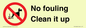 PV1406: No fouling Clean it up sign