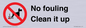 PV1406: No fouling Clean it up sign