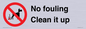 PV1406: No fouling Clean it up sign