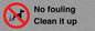 PV1406: No fouling Clean it up sign