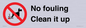 PV1406: No fouling Clean it up sign