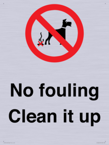 PV1406: No fouling Clean it up sign