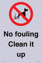 PV1406: No fouling Clean it up sign