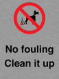 PV1406: No fouling Clean it up sign