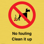 PV1406: No fouling Clean it up sign