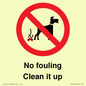 PV1406: No fouling Clean it up sign