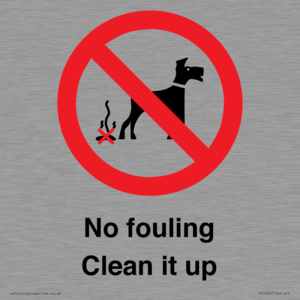 PV1406: No fouling Clean it up sign