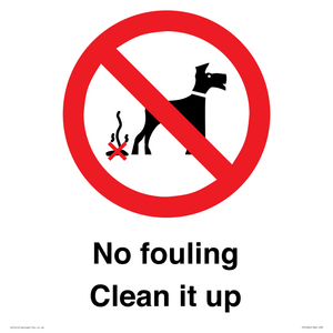 PV1406: No fouling Clean it up sign