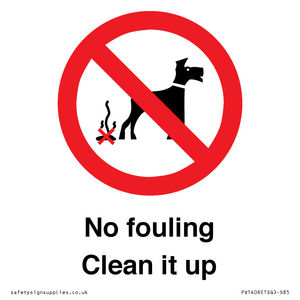 PV1406: No fouling Clean it up sign