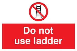 PV1467: do not use ladder – Viking Signs