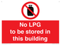 PV14792: No LPG to be stored in this building
