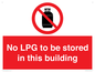 PV14792: No LPG to be stored in this building