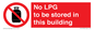 PV14792: No LPG to be stored in this building