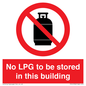 PV14792: No LPG to be stored in this building