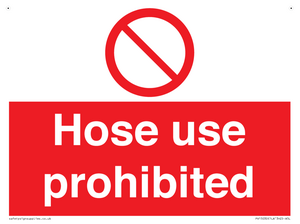 PV15030: Hose use prohibited
