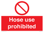 PV15030: Hose use prohibited