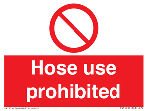 PV15030: Hose use prohibited