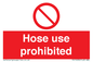 PV15030: Hose use prohibited