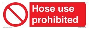 PV15030: Hose use prohibited