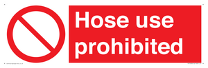 PV15030: Hose use prohibited