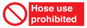 PV15030: Hose use prohibited